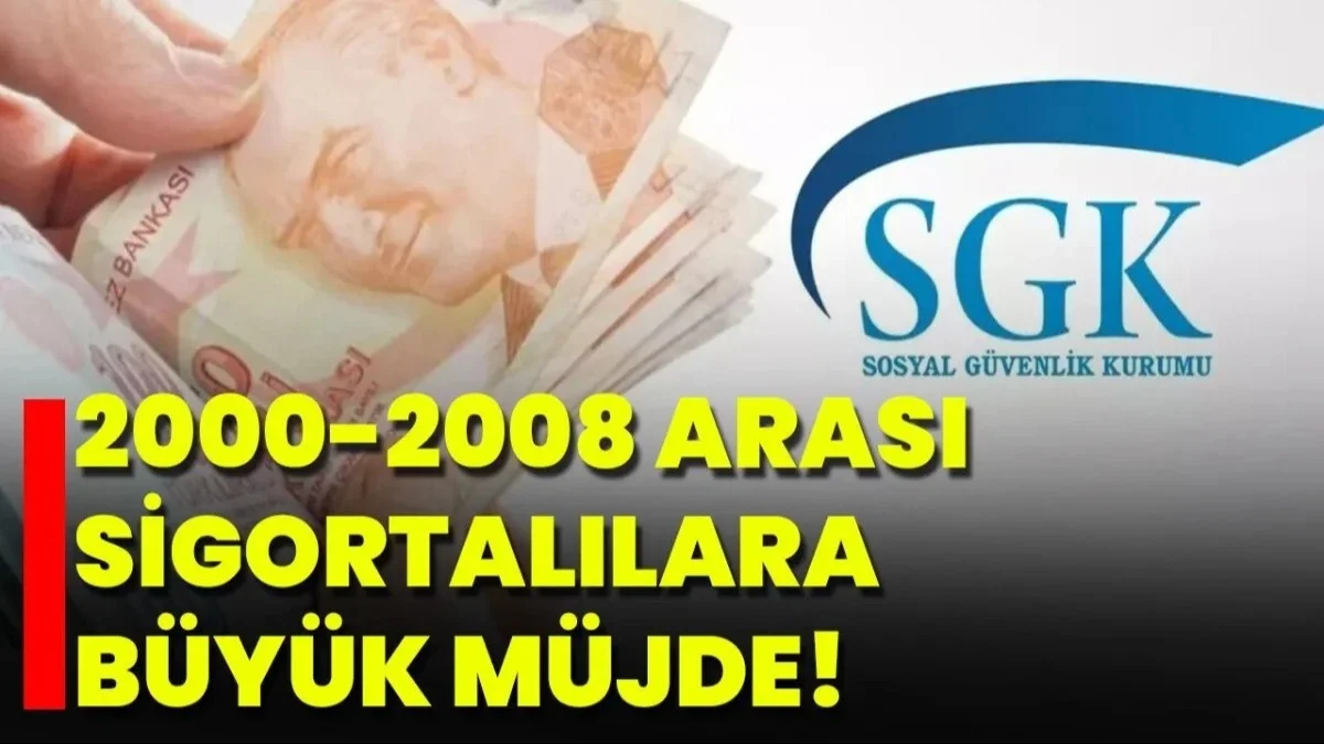 Milyonlar Bekliyor! 2000–2008 Sigortalıları İçin Emeklilikte Yeni Umut - Ekonomi Haberleri